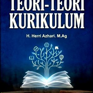 TEORI-TEORI KURIKULUM