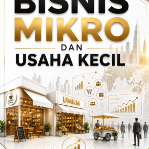 BISNIS MIKRO DAN USAHA KECIL