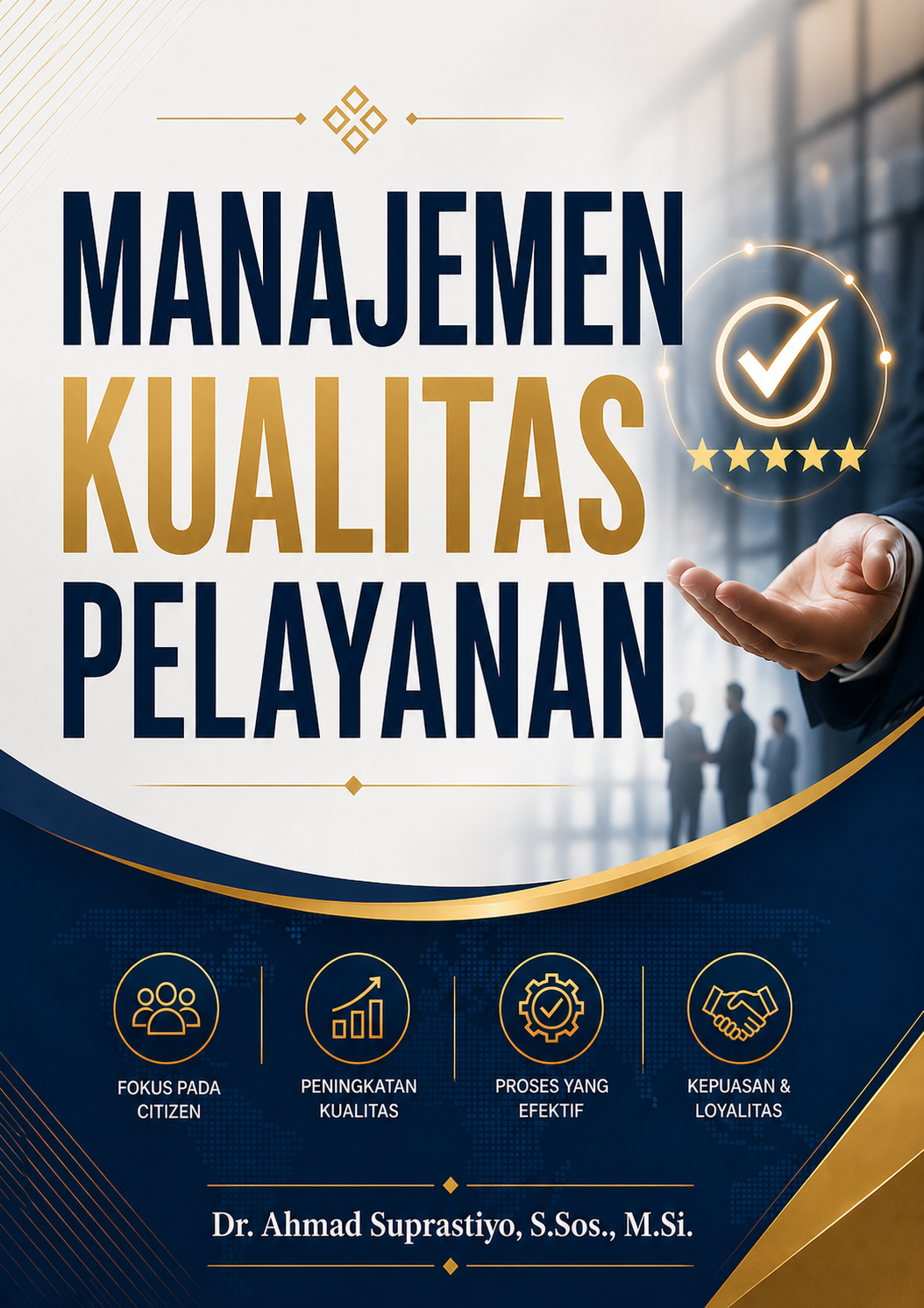 MANAJEMEN KUALITAS PELAYANAN