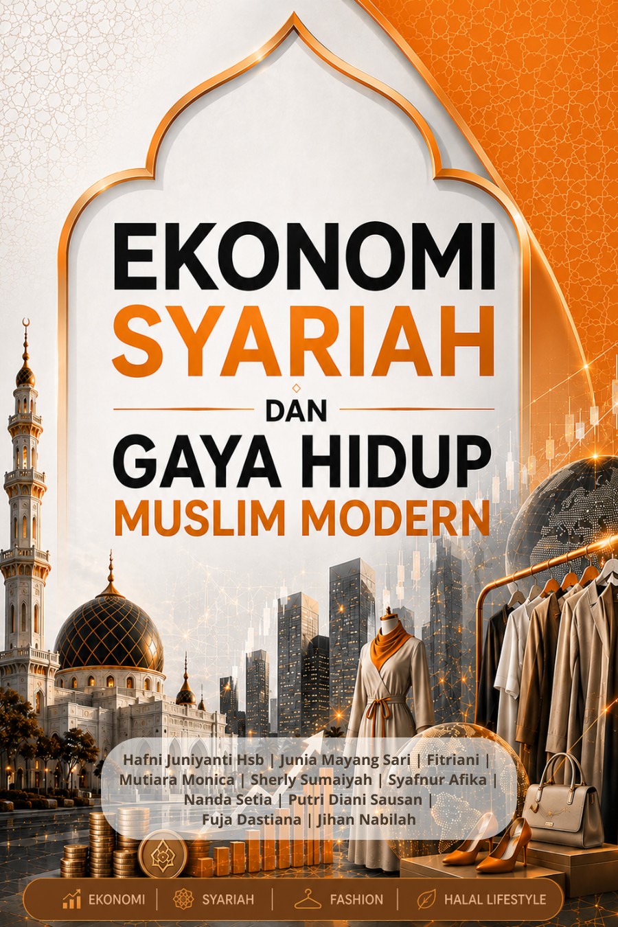 EKONOMI SYARIAH DAN GAYA HIDUP MUSLIM MODERN