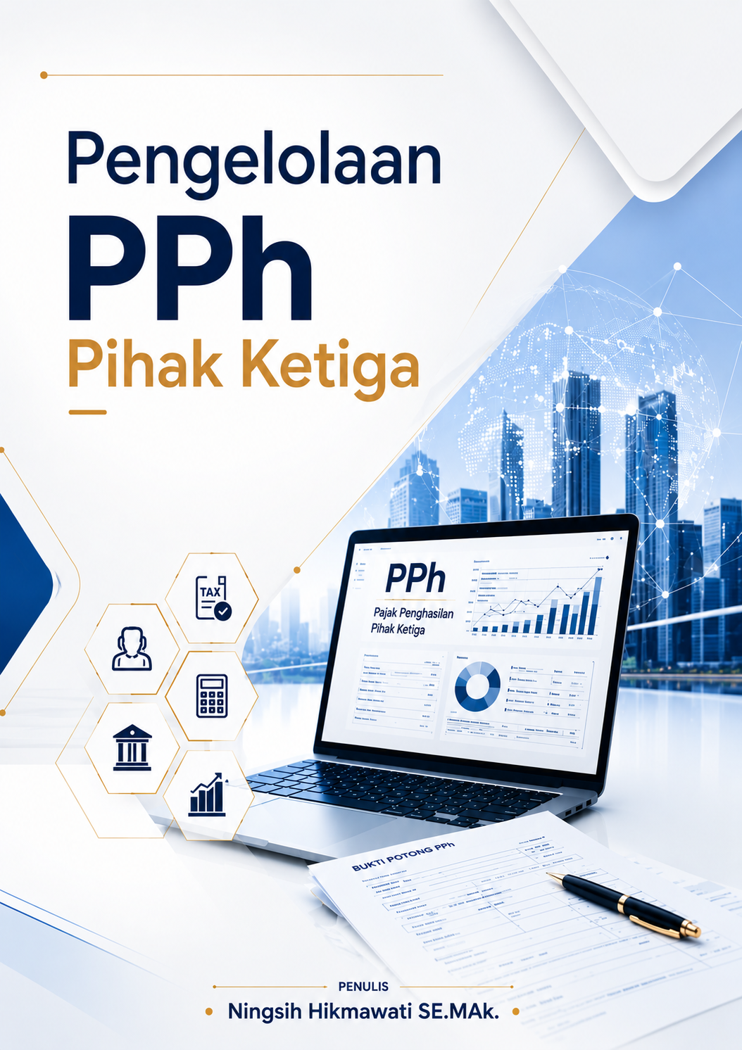 PENGELOLAAN PPh PIHAK KETIGA
