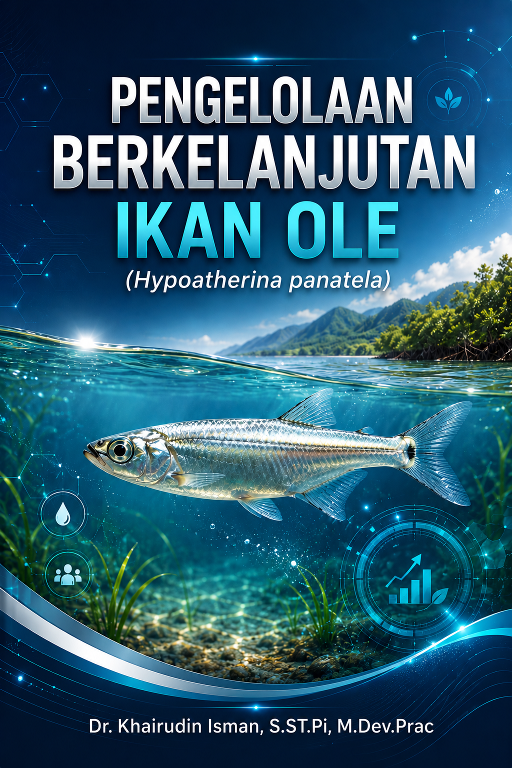 Pengelolaan Berkelanjutan Ikan Ole (Hypoatherina panatela)