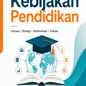 KEBIJAKAN PENDIDIKAN