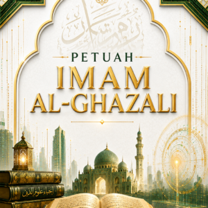 PETUAH IMAM AL-GHAZALI PETUAH IMAM AL-GHAZALI