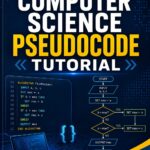 Computer Science Pseudocode Tutorial
